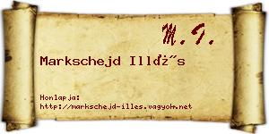 Markschejd Illés névjegykártya